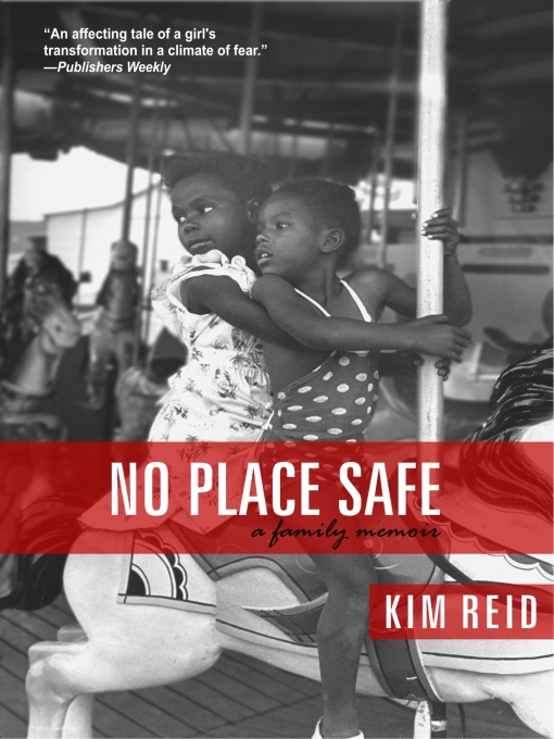 Title details for No Place Safe by Kim Reid - Available